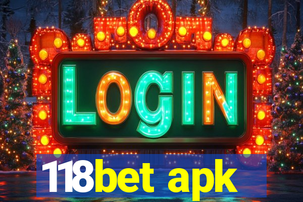 118bet apk